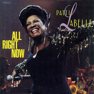 PATTI LABELLE | ALL RIGHT NOW 12