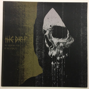 DRIP | HAUNTING FEAR OF INEVITABILITY