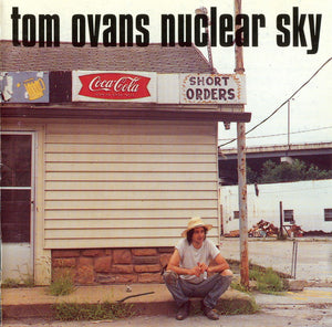 TOM OVANS | NUCLEAR SKY