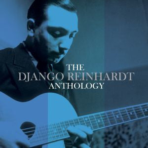 DJANGO REINHARDT | DJANGO REINHARDT ANTHOLOGY (3CD)