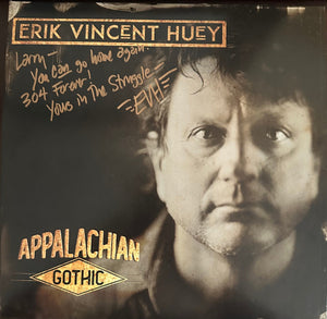 ERIK VINCENT HUEY | APPALACHIAN GOTHIC