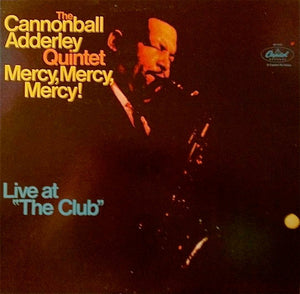CANNONBALL ADDERLEY | MERCY MERCY MERCY - US STEREO - 1976 REISSUE