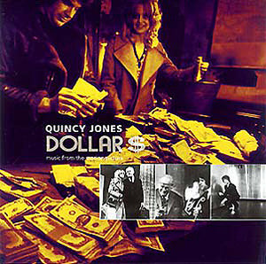 QUINCY JONES / SOUNDTRACK | DOLLARS