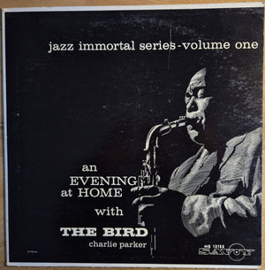 CHARLIE BIRD | AN EVENING AT HOME WITH THE BIRD