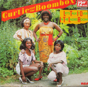 CURTIE AND THE BOOMBOX | LETS TALK IT OVER IN THE LADIES ROOM 12