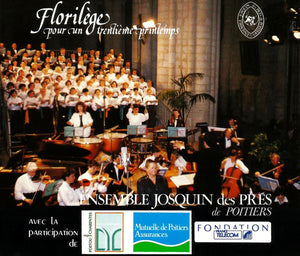 VARIOUS / ENSEMBLE JOSQUIN DES PRES | FLORILEGE POR UNTRENTIEME PRINTEMPS (2CD)