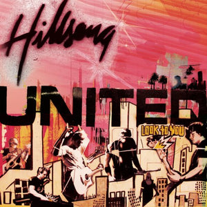 HILLSONG UNITED | LOOK TO YOU (BONUS DVD)