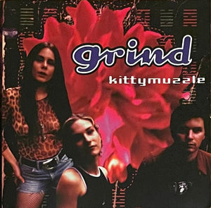 GRIND | KITTYMUZZLE