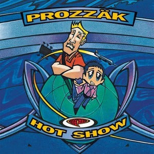 PROZZAK | HOT SHOW