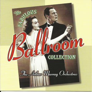 ARTHUR MURRAY | FABULOUS BALLROOM COLLECTION