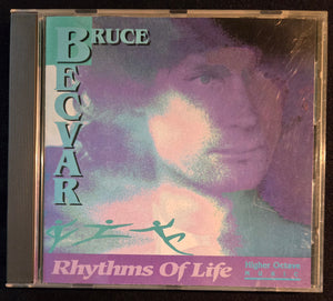BRUCE BECVAR | RHYTHMS OF LIFE
