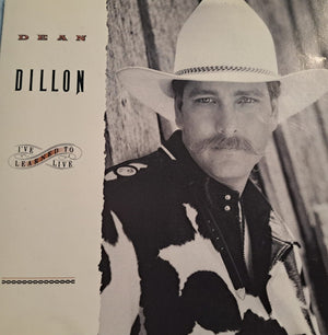 DEAN DILLON | IVE LEARNED TO LIVE