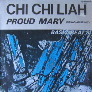 CHI CHI LIAH | PROUD MARY 12