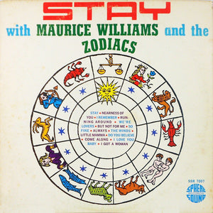 MAURICE WILLIAMS / AND THE ZODIACS | STAY