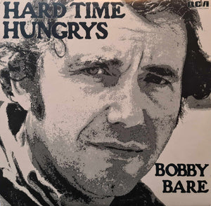 BOBBY BARE | HARD TIME HUNGRYS - DELETION CUT