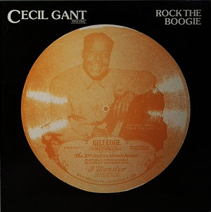 CECIL GANT | ROCK THE BOOGIE