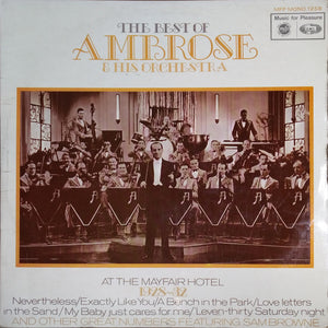 AMBROSE & HIS ORCHESTRA | BEST OF AMBROSE AND HIS ORCHESTRA