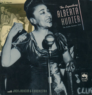 ALBERTA HUNTER | LEGENDARY ALBERTA HUNTER