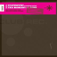 ZILVERZURF | MOMENT IS GONE 12 - GERMAN PRESSING