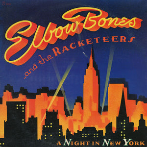 ELBOW BONES AND THE RACKETEERS | NIGHT IN NEW YORK 12 - US - HOLE PUNCH IN COVER