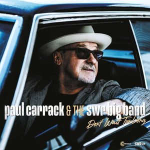 PAUL CARRACK / SWR BIG BAND | DONT WAIT TOO LONG