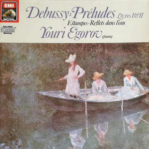 DEBUSSY | PRELUDES BOOKS 1 AND 2 / ESTAMPES / REFLETS DANS L'EAU - EGOROV - 2LP