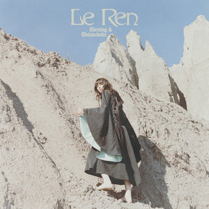 LE REN | MORNING AND MELANCHOLIA EP