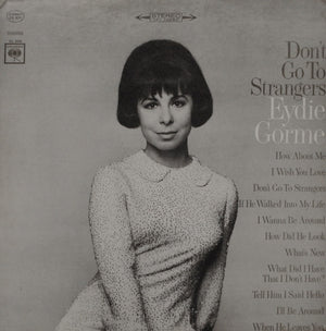 EYDIE GORME | DON'T GO TO STRANGERS