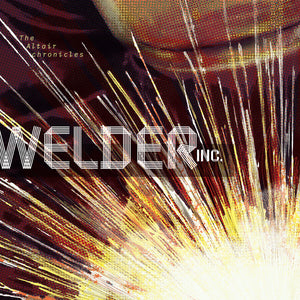 WELDER INC | ALTAIR CHRONICLES (VINYL)