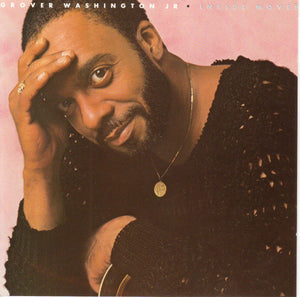 GROVER WASHINGTON JR | INSIDE MOVES