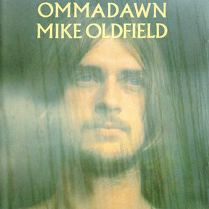 MIKE OLDFIELD | OMMADAWN