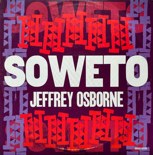 JEFFREY OSBOURNE | SOWETO 12