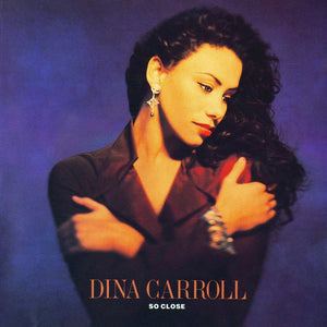 CARROLL DINA | SO CLOSE