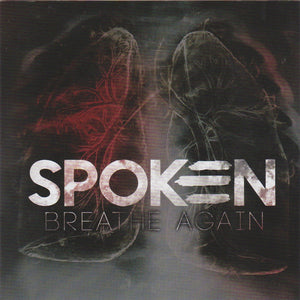 SPOKEN | BREATHE AGAIN