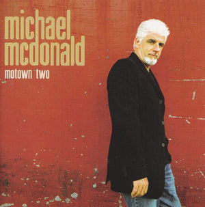 MICHAEL MCDONALD | MOTOWN TWO (2 CD)