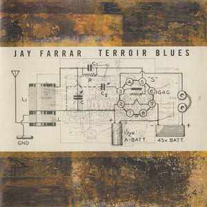 JAY FARRAR | TERROIR BLUES