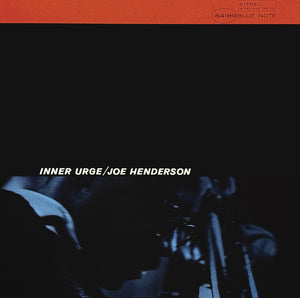 JOE HENDERSON | INNER URGE - 2022 REISSUE