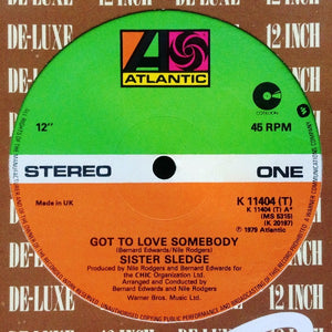 SISTER SLEDGE | GOT TO LOVE SOMEBODY 12 - UK - GENERIC SLEEVE