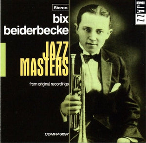 BIX BEIDERBECKE | JAZZ MASTERS