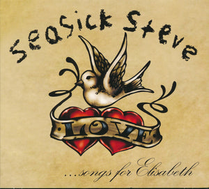 SEASICK STEVE | SONGS FOR ELISABETH (DIGI)