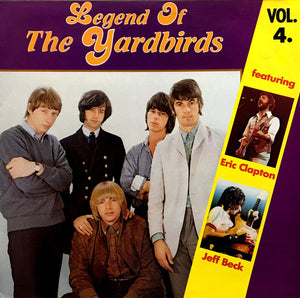 YARDBIRDS | LEGEND OF THE YARDBIRDS VOL 4 - EU
