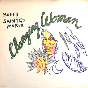 BUFFY SAINTE MARIE | CHANGING WOMAN