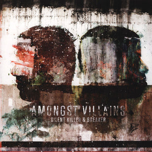 SILENT KILLER / BREAKER | AMONGST VILLAINS - 2 X 12 - 45RPM