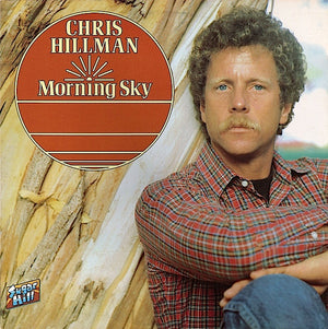 CHRIS HILLMAN | MORNING SKY