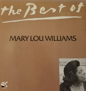 MARY LOU WILLIAMS | BEST OF MARY LOU WILLIAMS