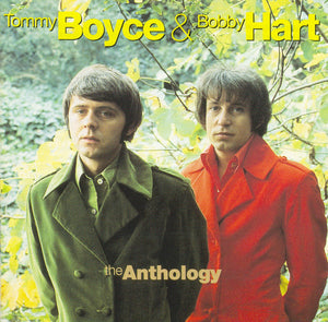 TOMMY BOYCE / BOBBY HART | ANTHOLOGY