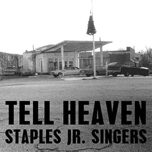 STAPLES JR SINGERS | TELL HEAVEN
