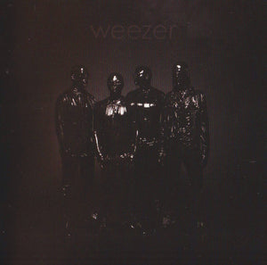 WEEZER | WEEZER BLACK ALBUM