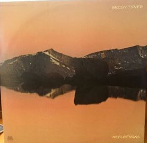 MCCOY TYNER | REFLECTIONS