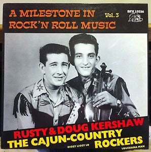 RUSTY AND DOUG KERSHAW | CAJUN - COUNTRY ROCKERS - MILESTONE IN ROCK N ROLL MUSIC VOL 3